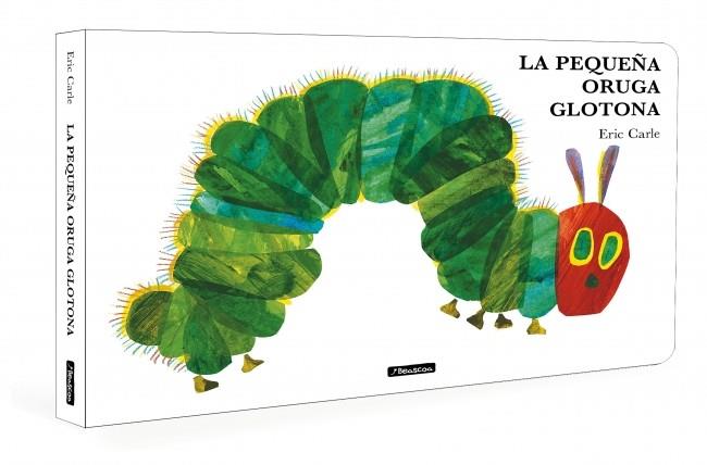 LA PEQUEÑA ORUGA GLOTONA | 9788448871512 | CARLE, ERIC | Galatea Llibres | Librería online de Reus, Tarragona | Comprar libros en catalán y castellano online
