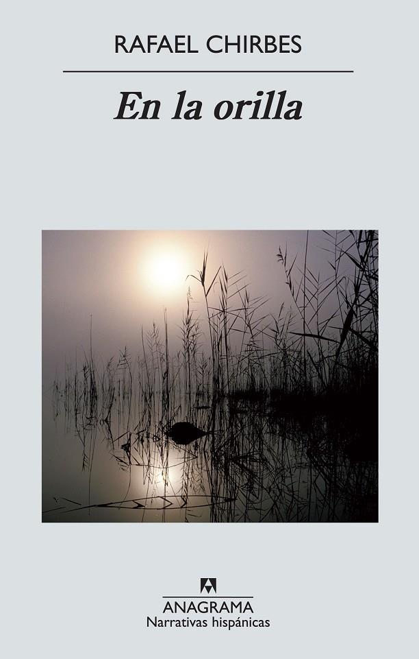 EN LA ORILLA -SEEBOOK- | 9788433934253 | CHIRBES, RAFAEL | Galatea Llibres | Llibreria online de Reus, Tarragona | Comprar llibres en català i castellà online