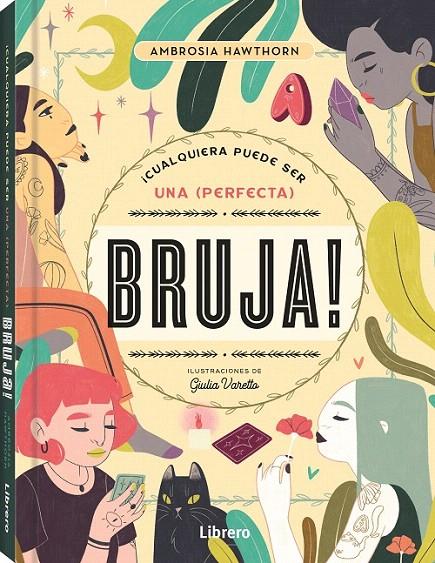 CUALQUIERA PUEDE SER UNA PERFECTA BRUJA | 9789463598682 | HAWTHORN, AMBROSIA | Galatea Llibres | Llibreria online de Reus, Tarragona | Comprar llibres en català i castellà online