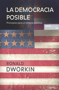 DEMOCRACIA POSIBLE, LA | 9788449320842 | DWORKIN, RONALD | Galatea Llibres | Llibreria online de Reus, Tarragona | Comprar llibres en català i castellà online