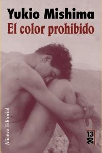 COLOR PROHIBIDO, EL | 9788420669267 | MISHIMA, YUKIO | Galatea Llibres | Llibreria online de Reus, Tarragona | Comprar llibres en català i castellà online