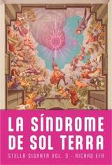 LA SINDROME DE SOL TERRA | 9788410254152 | RICARD EFA | Galatea Llibres | Librería online de Reus, Tarragona | Comprar libros en catalán y castellano online