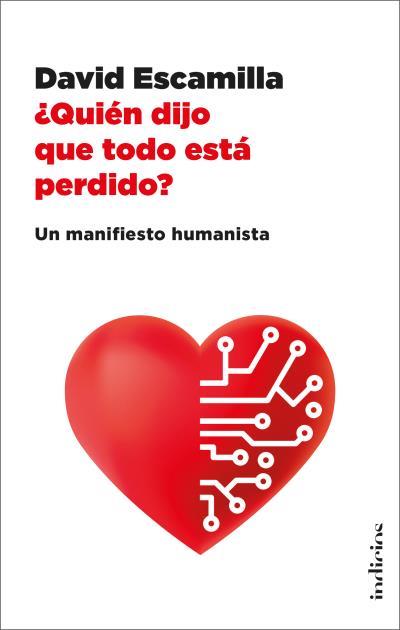 QUIÉN DIJO QUE TODO ESTÁ PERDIDO? | 9788415732600 | ESCAMILLA IMPARATO, DAVID | Galatea Llibres | Librería online de Reus, Tarragona | Comprar libros en catalán y castellano online
