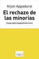 RECHAZO DE LAS MINORIAS, EL | 9788483830123 | APPADURAI, ARJUN | Galatea Llibres | Llibreria online de Reus, Tarragona | Comprar llibres en català i castellà online
