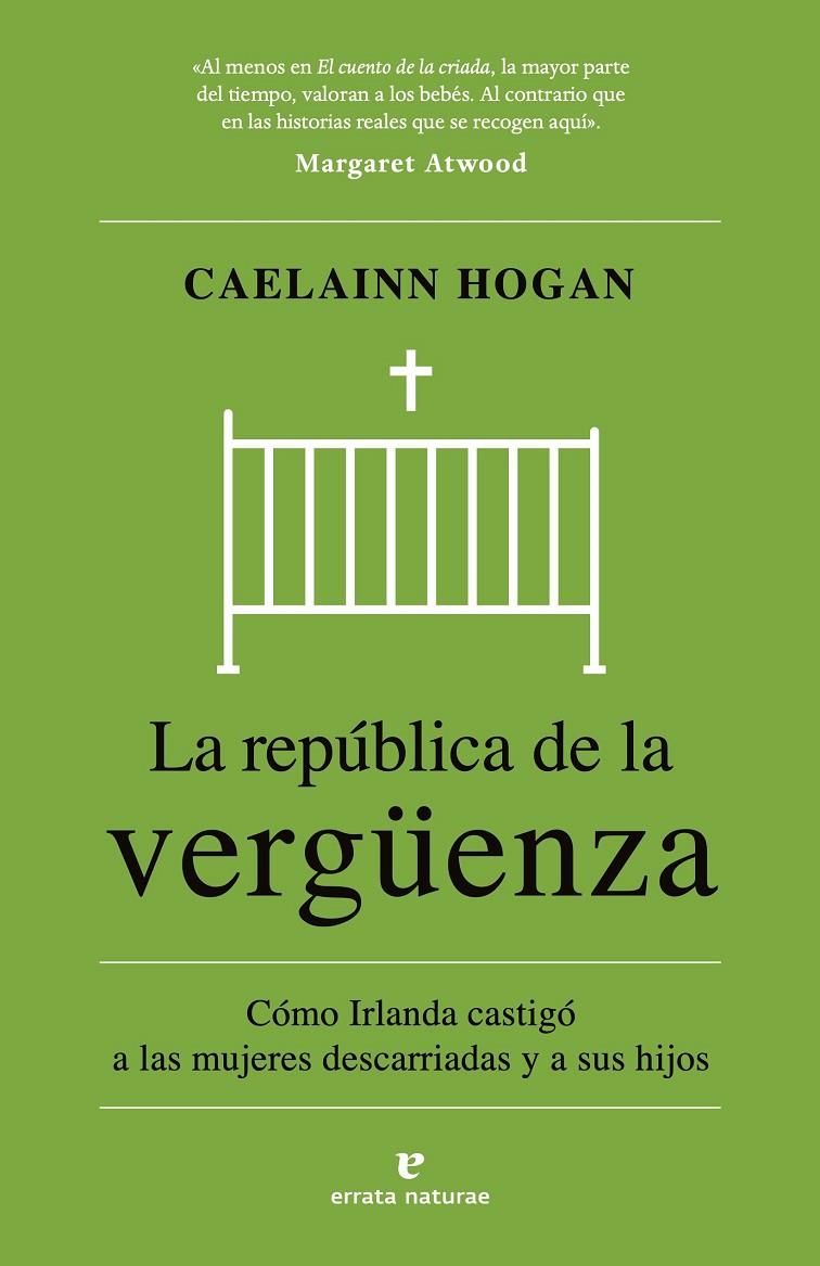 LA REPÚBLICA DE LA VERGÜENZA | 9788419158932 | HOGAN, CAELAINN | Galatea Llibres | Llibreria online de Reus, Tarragona | Comprar llibres en català i castellà online