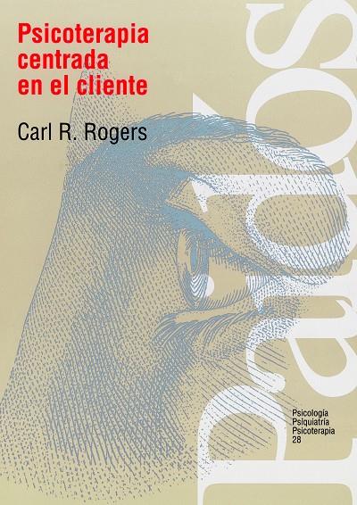 PSICOTERAPIA CENTRADA EN EL CLIENTE | 9788475090948 | ROGERS, CARL R. | Galatea Llibres | Librería online de Reus, Tarragona | Comprar libros en catalán y castellano online