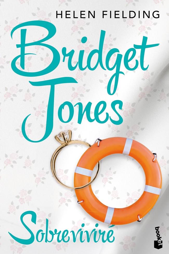 BRIDGET JONES: SOBREVIVIRÉ | 9788408122005 | FIELDING, HELEN | Galatea Llibres | Librería online de Reus, Tarragona | Comprar libros en catalán y castellano online