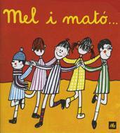 MEL I MATO | 9788424601669 | Ollé Romeu, M. Angels | Galatea Llibres | Llibreria online de Reus, Tarragona | Comprar llibres en català i castellà online