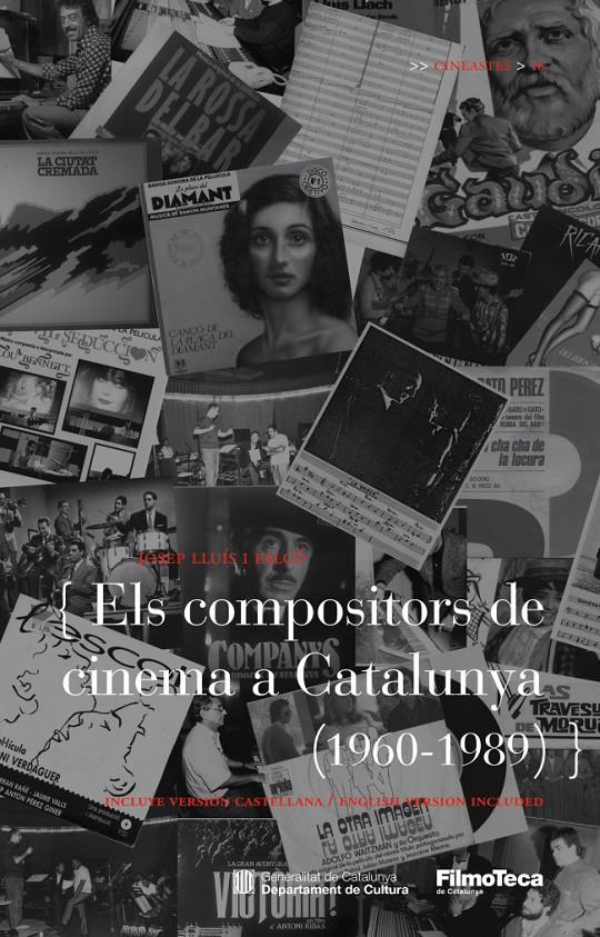 ELS COMPOSITORS DE CINEMA DE CATALUNYA (1960-1989) | 9788498092127 | FALCO, JOSEP LLUÍS | Galatea Llibres | Librería online de Reus, Tarragona | Comprar libros en catalán y castellano online