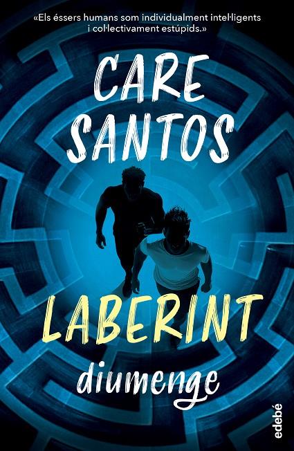DIUMENGE. SAGA LABERINT | 9788468377919 | SANTOS, CARE | Galatea Llibres | Librería online de Reus, Tarragona | Comprar libros en catalán y castellano online