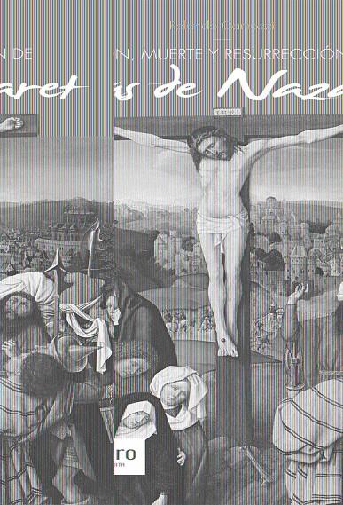 PASION, MUERTE Y RESURRECCION DE JESUS DE  NAZARETH | 9788427132467 | CAMOZZI, RONALDO | Galatea Llibres | Llibreria online de Reus, Tarragona | Comprar llibres en català i castellà online