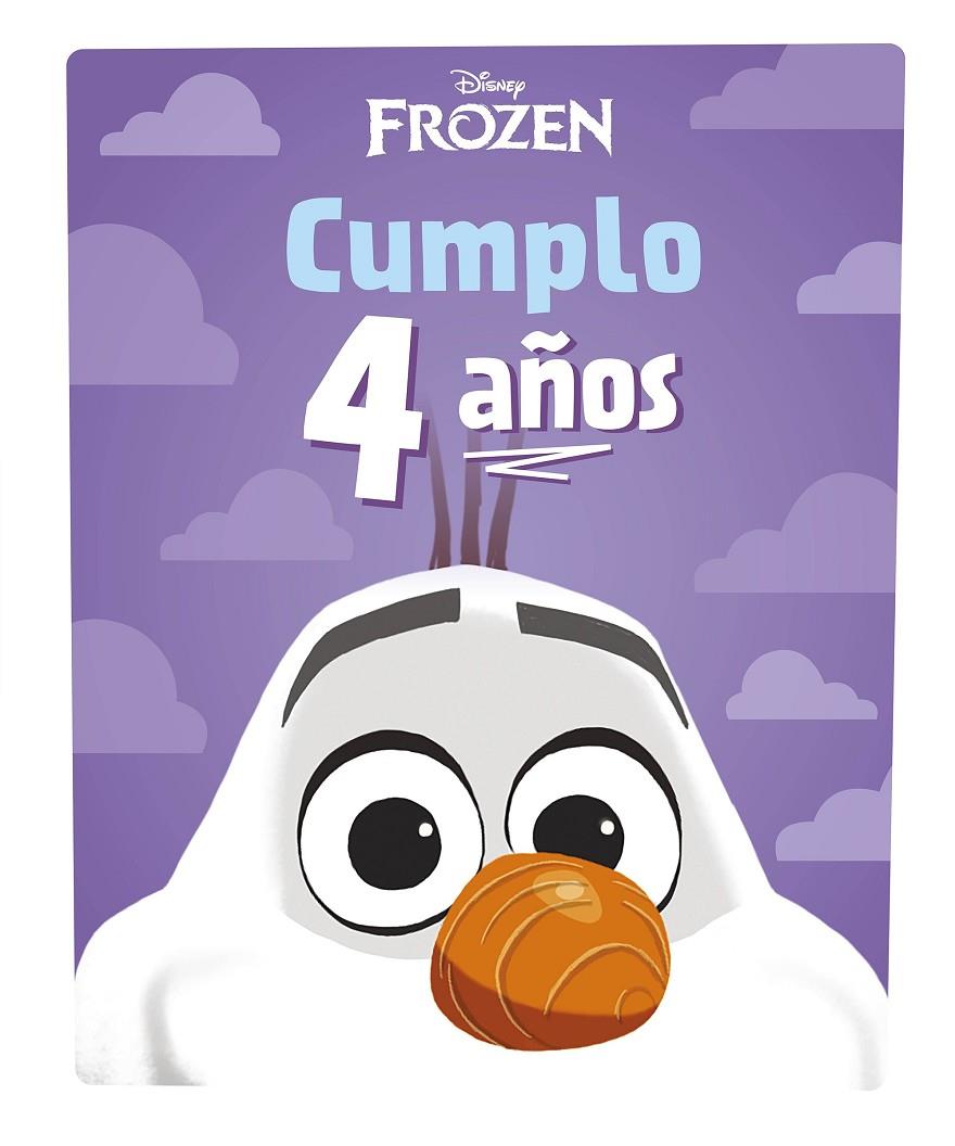 FROZEN. CUMPLO 4 AÑOS | 9788418940477 | Galatea Llibres | Llibreria online de Reus, Tarragona | Comprar llibres en català i castellà online