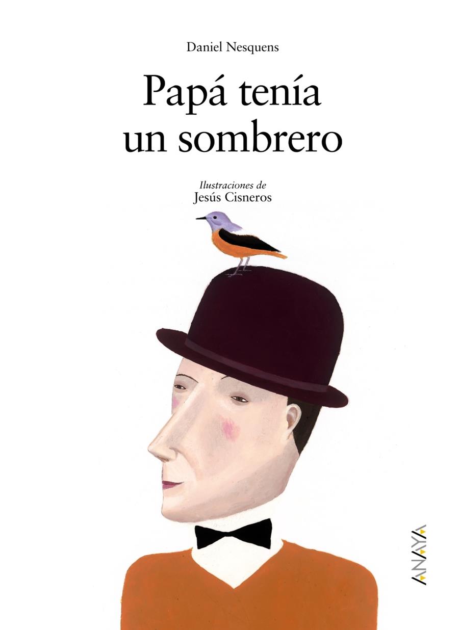 PAPA TENIA UN SOMBRERO | 9788466753715 | NESQUENS, DANIEL | Galatea Llibres | Llibreria online de Reus, Tarragona | Comprar llibres en català i castellà online