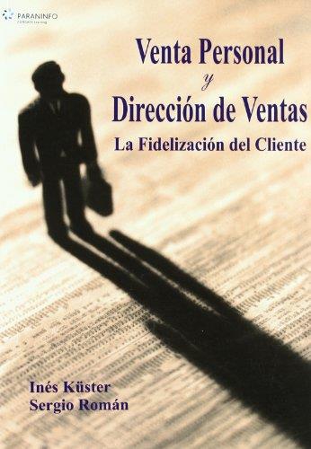 VENTA PERSONAL Y DIRECCION DE VENTAS | 9788497324809 | KUSTER, INES | Galatea Llibres | Librería online de Reus, Tarragona | Comprar libros en catalán y castellano online
