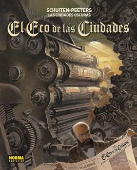 LAS CIUDADES OSCURAS. EL ECO DE LAS CIUDADES | 9788467946222 | SCHUITEN | Galatea Llibres | Llibreria online de Reus, Tarragona | Comprar llibres en català i castellà online