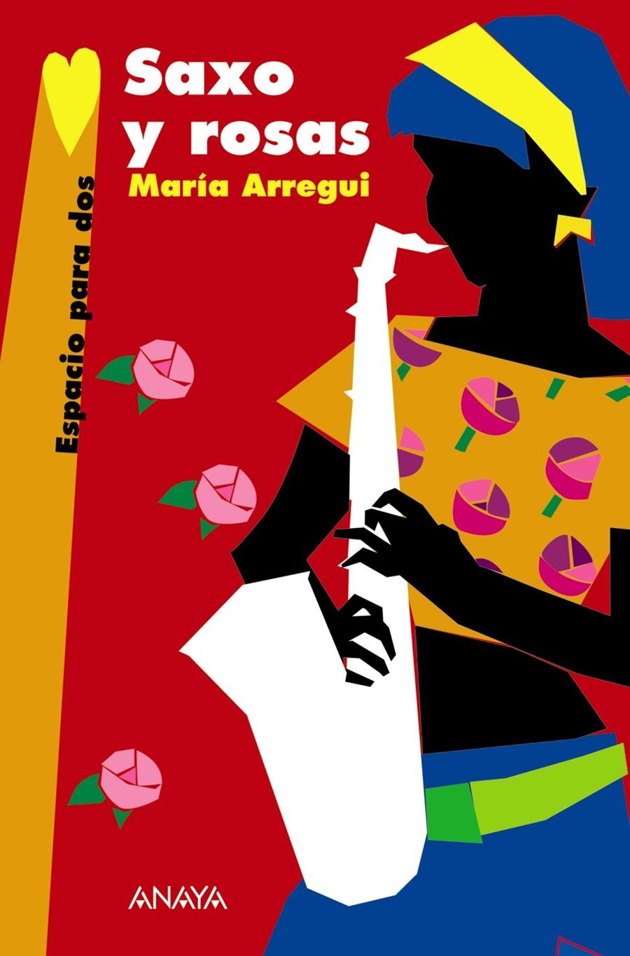 SAXO Y ROSAS | 9788466762649 | ARREGUI, MARÍA | Galatea Llibres | Librería online de Reus, Tarragona | Comprar libros en catalán y castellano online
