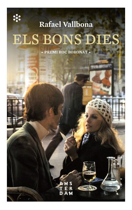 ELS BONS DIES | 9788417918095 | VALLBONA I SALLENT, RAFAEL | Galatea Llibres | Llibreria online de Reus, Tarragona | Comprar llibres en català i castellà online
