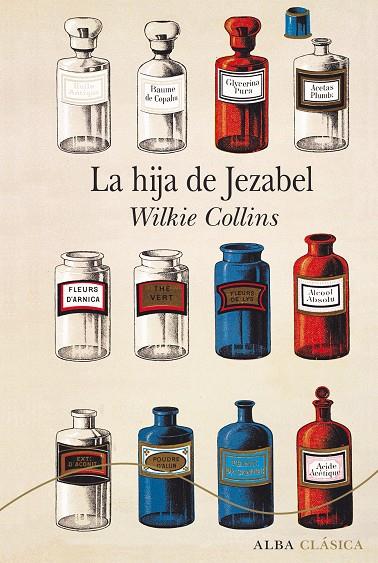LA HIJA DE JEZABEL | 9788490652817 | COLLINS, WILKIE | Galatea Llibres | Librería online de Reus, Tarragona | Comprar libros en catalán y castellano online