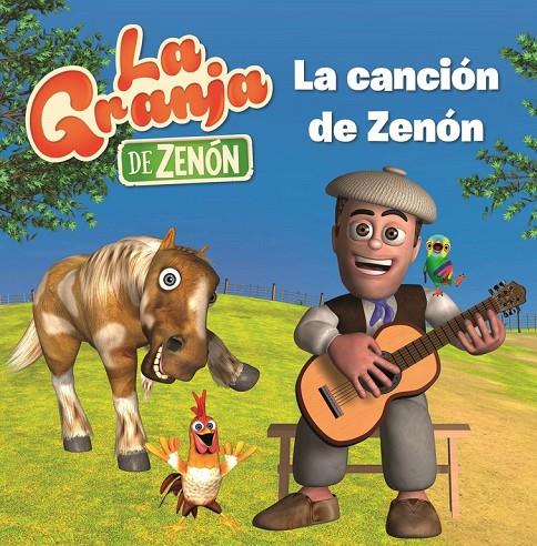 LA CANCIóN DE ZENóN (LA GRANJA DE ZENóN) (REINO INFANTIL. PRIMERAS LECTURAS) | 9788448849269 | Galatea Llibres | Llibreria online de Reus, Tarragona | Comprar llibres en català i castellà online