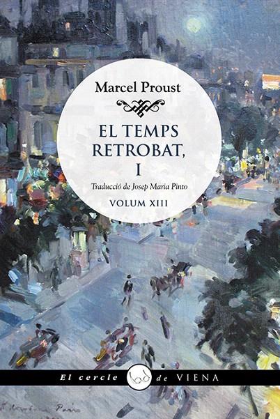 EL TEMPS RETROBAT I | 9788418908248 | PROUST, MARCEL | Galatea Llibres | Librería online de Reus, Tarragona | Comprar libros en catalán y castellano online