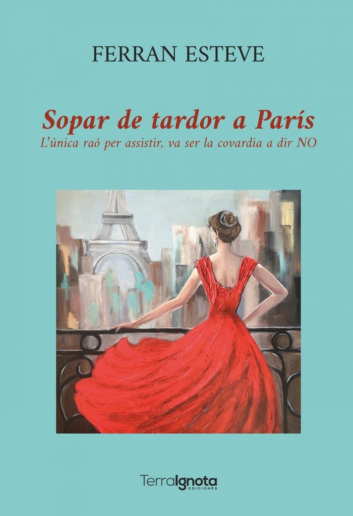 SOPAR DE TARDOR A PARÍS | 9788412344998 | ESTEVE, FERRAN | Galatea Llibres | Librería online de Reus, Tarragona | Comprar libros en catalán y castellano online