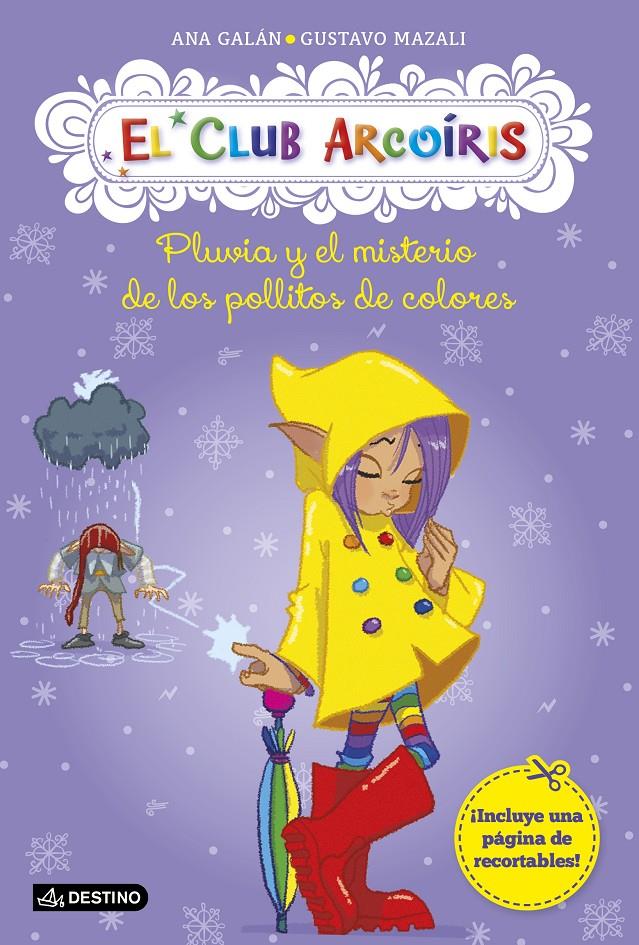 PLUVIA Y EL MISTERIO DE LOS POLLITOS DE COLORES | 9788408137375 | GALÁN, ANA/GUSTAVO MAZALI | Galatea Llibres | Llibreria online de Reus, Tarragona | Comprar llibres en català i castellà online