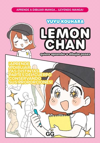 LEMON CHAN QUIERE APRENDER A DIBUJAR POSES | 9788425234613 | KOUHARA, YUYU | Galatea Llibres | Librería online de Reus, Tarragona | Comprar libros en catalán y castellano online