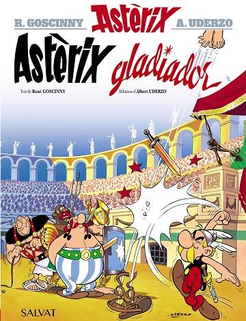ASTÈRIX GLADIADOR | 9788469602843 | GOSCINNY, RENÉ | Galatea Llibres | Llibreria online de Reus, Tarragona | Comprar llibres en català i castellà online