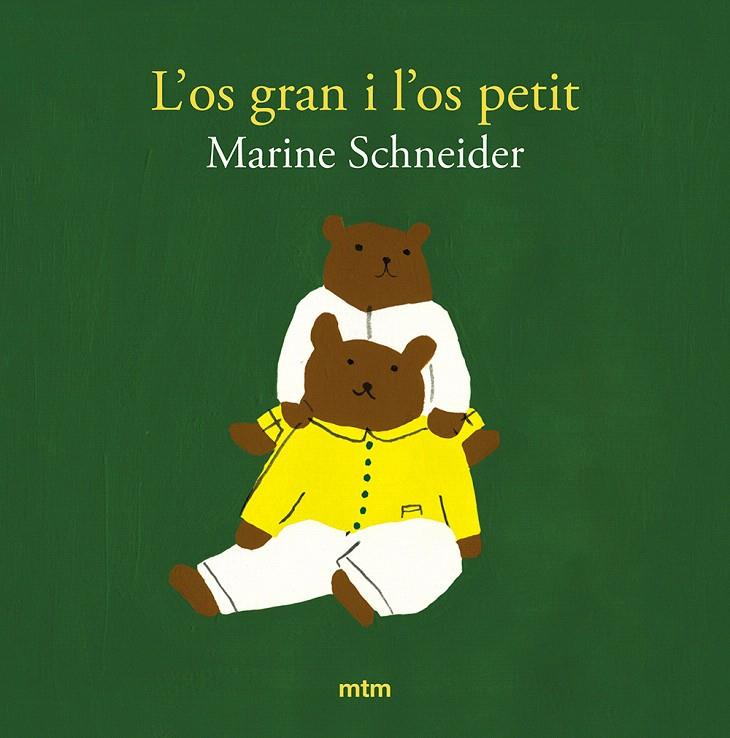 L'OS GRAN I L'OS PETIT | 9788410407121 | SCHNEIDER, MARINE | Galatea Llibres | Librería online de Reus, Tarragona | Comprar libros en catalán y castellano online