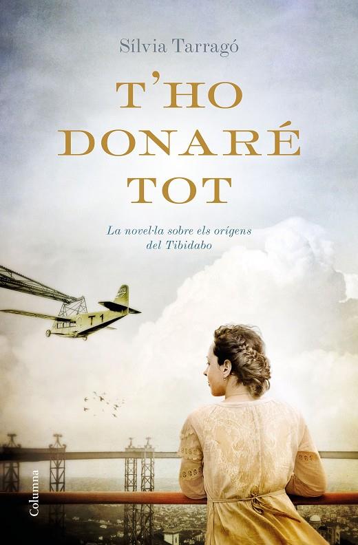 T'HO DONARÉ TOT | 9788466422727 | TARRAGÓ, SÍLVIA | Galatea Llibres | Llibreria online de Reus, Tarragona | Comprar llibres en català i castellà online