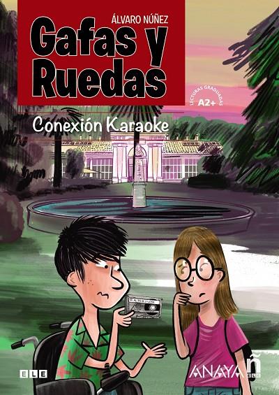 GAFAS Y RUEDAS. CONEXIÓN KARAOKE | 9788469846902 | NÚÑEZ SAGREDO, ÁLVARO | Galatea Llibres | Llibreria online de Reus, Tarragona | Comprar llibres en català i castellà online