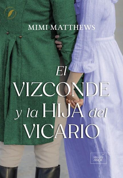 EL VIZCONDE Y LA HIJA DEL VICARIO | 9788410481428 | MATTHEWS, MIMI | Galatea Llibres | Llibreria online de Reus, Tarragona | Comprar llibres en català i castellà online