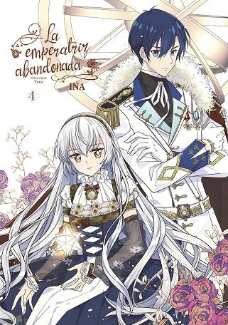 LA EMPERATRIZ ABANDONADA 4 | 9788467958133 | YUNA, INA | Galatea Llibres | Llibreria online de Reus, Tarragona | Comprar llibres en català i castellà online
