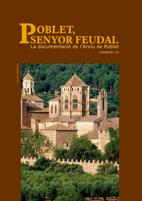 POBLET, SENYOR FEUDAL | 9788497912495 | GUAL VILA, VALENTI | Galatea Llibres | Librería online de Reus, Tarragona | Comprar libros en catalán y castellano online