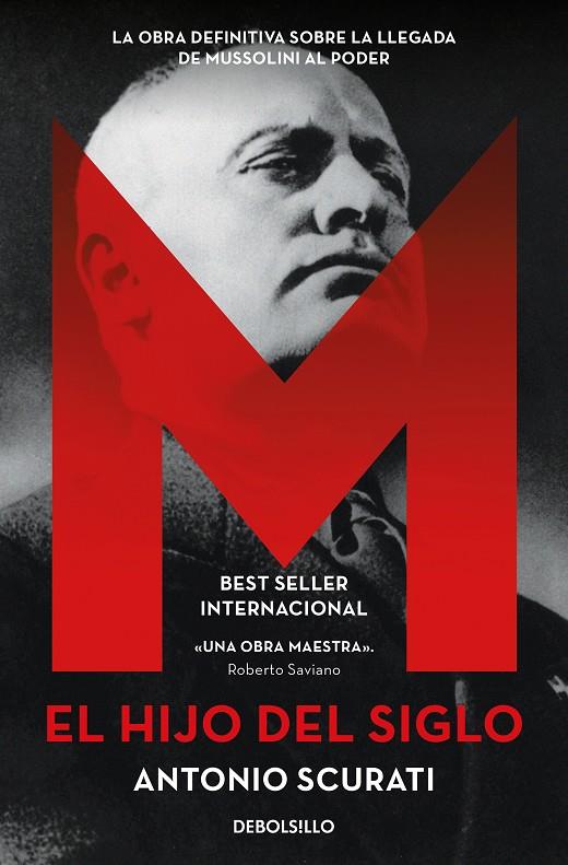 M. EL HIJO DEL SIGLO | 9788466355780 | SCURATI, ANTONIO | Galatea Llibres | Librería online de Reus, Tarragona | Comprar libros en catalán y castellano online