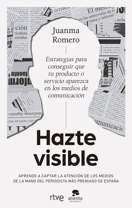HAZTE VISIBLE | 9788413442259 | ROMERO, JUANMA | Galatea Llibres | Llibreria online de Reus, Tarragona | Comprar llibres en català i castellà online