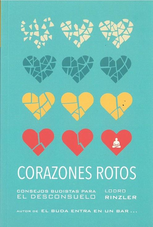 CORAZONES ROTOS | 9788494869983 | RINZLER, LODRO | Galatea Llibres | Llibreria online de Reus, Tarragona | Comprar llibres en català i castellà online