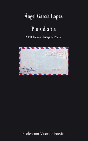 POSDATA | 9788498958126 | GARCÍA LÓPEZ, ÁNGEL | Galatea Llibres | Librería online de Reus, Tarragona | Comprar libros en catalán y castellano online