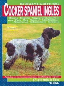 COCKER SPANIEL INGLES. EL NUEVO LIBRO DEL | 9788430587759 | HERMS DE ELORZA, Mª LUISA | Galatea Llibres | Librería online de Reus, Tarragona | Comprar libros en catalán y castellano online
