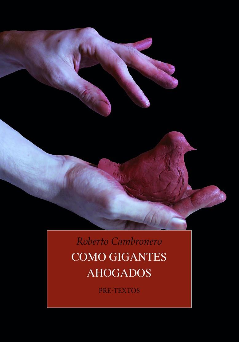 COMO GIGANTES AHOGADOS | 9788419633354 | CAMBRONERO, ROBERTO | Galatea Llibres | Librería online de Reus, Tarragona | Comprar libros en catalán y castellano online