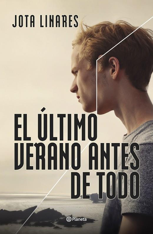EL ÚLTIMO VERANO ANTES DE TODO | 9788408262992 | LINARES, JOTA | Galatea Llibres | Llibreria online de Reus, Tarragona | Comprar llibres en català i castellà online