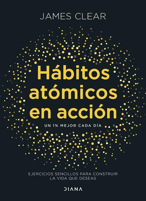 HÁBITOS ATÓMICOS EN ACCIÓN | 9788411193016 | CLEAR, JAMES | Galatea Llibres | Llibreria online de Reus, Tarragona | Comprar llibres en català i castellà online