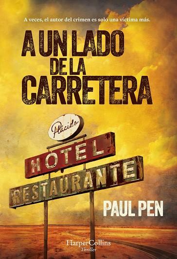 A UN LADO DE LA CARRETERA | 9788410021273 | PEN, PAUL | Galatea Llibres | Librería online de Reus, Tarragona | Comprar libros en catalán y castellano online