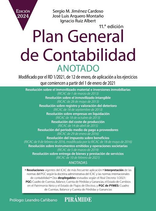 PLAN GENERAL DE CONTABILIDAD ANOTADO | 9788436849844 | JIMÉNEZ CARDOSO, SERGIO M./ARQUERO MONTAÑO, JOSÉ LUIS/RUIZ ALBERT, IGNACIO | Galatea Llibres | Librería online de Reus, Tarragona | Comprar libros en catalán y castellano online