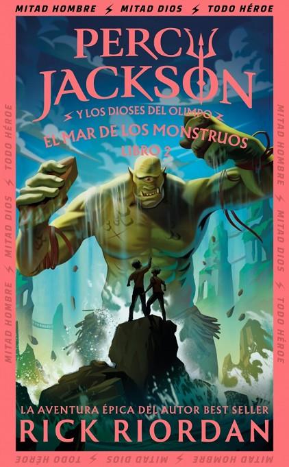 EL MAR DE LOS MONSTRUOS (PERCY JACKSON Y LOS DIOSES DEL OLIMPO 2) | 9788419868893 | RIORDAN, RICK | Galatea Llibres | Librería online de Reus, Tarragona | Comprar libros en catalán y castellano online