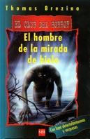 HOMBRE DE LA MIRADA DE HIELO, EL | 9788434870598 | BREZINA, THOMAS | Galatea Llibres | Llibreria online de Reus, Tarragona | Comprar llibres en català i castellà online