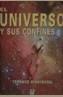UNIVERSO Y SUS CONFINES, EL | 9788479025083 | DICKINSON, TERENCE | Galatea Llibres | Librería online de Reus, Tarragona | Comprar libros en catalán y castellano online