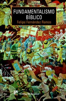 FUNDAMENTALISMO BIBLICO | 9788433022189 | RAMOS, FELIPE F. | Galatea Llibres | Llibreria online de Reus, Tarragona | Comprar llibres en català i castellà online