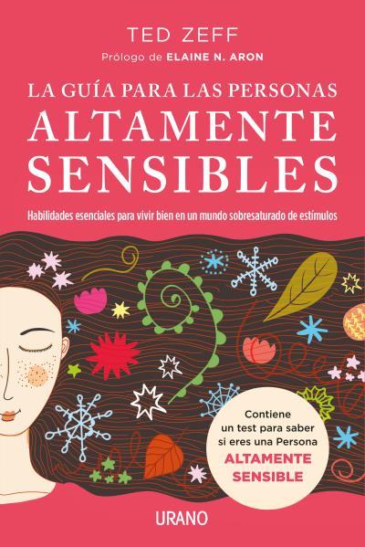 LA GUÍA PARA LAS PERSONAS ALTAMENTE SENSIBLES | 9788416720521 | ZEFF, TED | Galatea Llibres | Llibreria online de Reus, Tarragona | Comprar llibres en català i castellà online