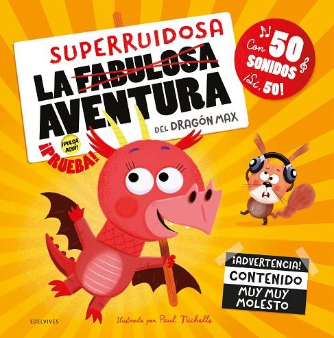 LA SUPERRUIDOSA AVENTURA DEL DRAGÓN MAX | 9788414057537 | Galatea Llibres | Llibreria online de Reus, Tarragona | Comprar llibres en català i castellà online